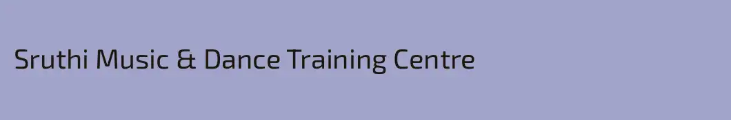 Sruthi Music & Dance Training Centre